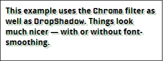 IE with Chroma and DropShadow Filters Applied